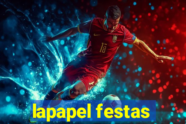 lapapel festas